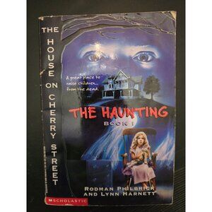 The House on Cherry Street The Haunting Book 1 by Rodman Philbrick